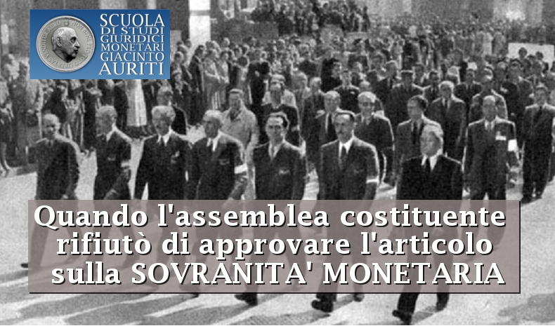 Assemblea Costiuente sovranita monetaria